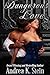 Dangerous Love: Bow Street'...