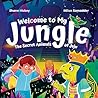 Welcome to My Jungle: The Secret Animals of Juju