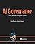 AI Governance: Secure, privacy-preserving, ethical systems