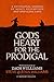 God's Heart for the Prodigal by Zach Williams