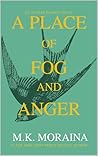 A Place of Fog an...