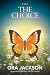 THE CHOICE: Sometimes Love ...