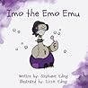 Imo the Emo Emu Imo the Emo Emu