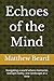Echoes of the Mind by Matthew Beard