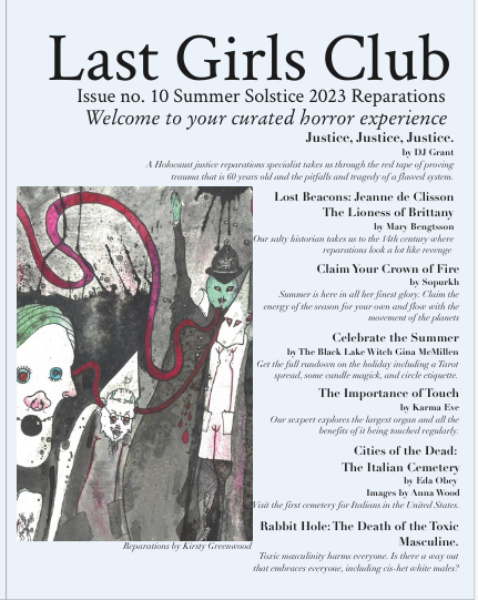 Last Girls' Club, Summer Solstice 2023 Issue no. 10: Reparations