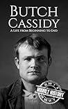 Butch Cassidy by Hourly History