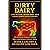 Dirty Dairy: How Butter, Ch...