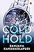A Cold Hold