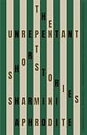 The Unrepentant: ...