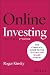 Online Investing by Roger Kinsky Online Investing by Roger Kinsky