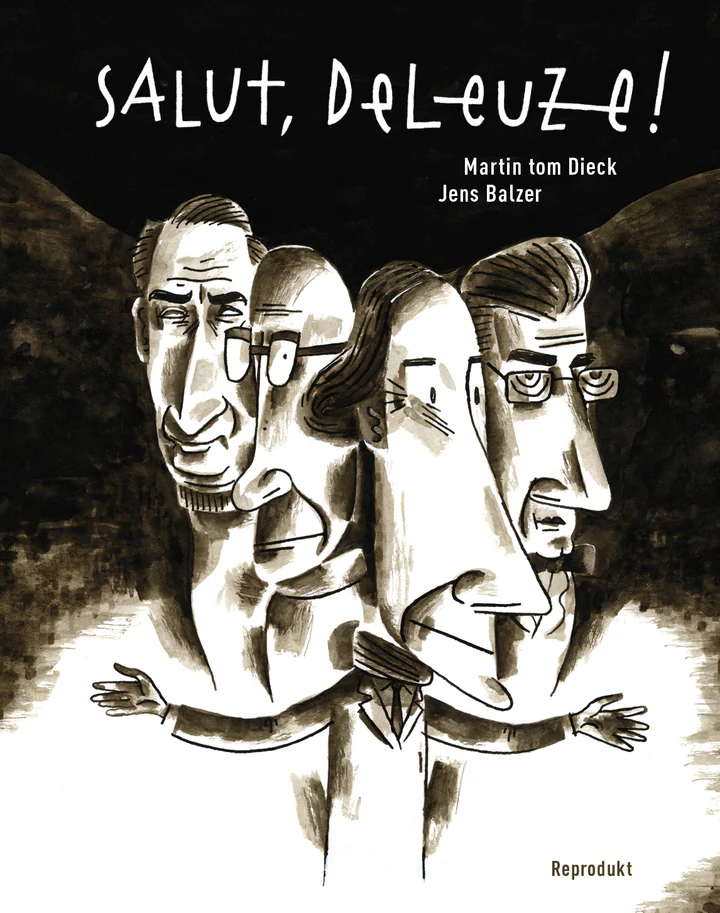 Salut, Deleuze!