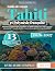 Guide de voyage Tahiti et Polynésie française by Sean Georgeson