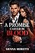 A Promise Carved in Blood: ...