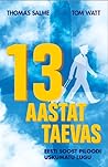 13 aastat taevas:...