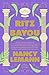 The Ritz of the Bayou by Nancy Lemann