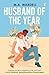 Husband of the Year (Teachers in Love #4)