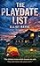 The Playdate List by Elliot Rayne