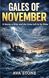 Gales Of November...