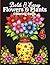Bold and Easy Flowers and P...
