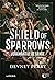 Shield of Sparrows. Jurământul de sânge (Shield of Sparrows, #1)