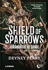 Shield of Sparrow...