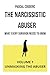 The Narcissistic Abuser: Wh...