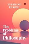 The Problems of Philosophy Book cover for The Problems of Philosophy