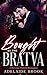 Bought by the Bratva: A Rev...