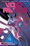 Void Rivals Volume 4: First Chosen