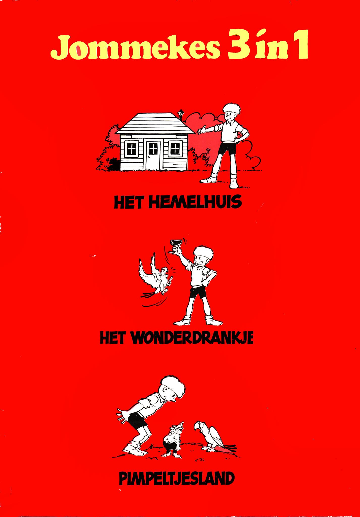 Jommekes 3 ín 1 Het Hemelhuis / Het wonderdrankje / Pimpeltjesland (ebook)