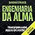 Engenharia da alma: Transfo...