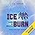 Ice Burn