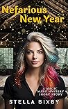 Nefarious New Year by Stella Bixby
