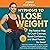 Hypnosis to Lose Weight: Th...