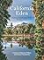 California Eden: Heritage L...
