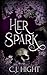 Her Spark