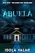 Abuela: Part Two - The Curs...