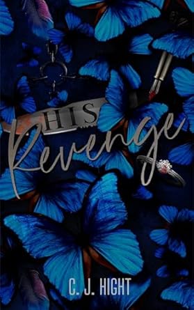 His Revenge (Smoke & Mirrors Duet Book 1)