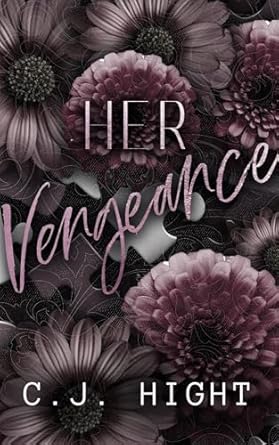Her Vengeance (Smoke & Mirrors Duet Book 2)