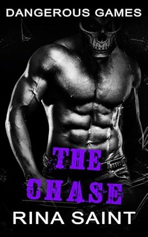 The Chase (Dangerous Games, #3)