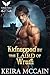 Kidnapped by the Laird of Wrath: A Scottish Historical Romance Novel (Entering a Sinner's Lair Book 1)