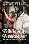 The Bibliophile a...