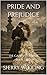 Pride and Prejudice by Sherry Wooling