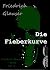 Die Fieberkurve: Friedrich-Glauser-Reihe Nr. 3 (German Edition)