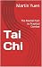 Tai Chi: The Martial Path t...