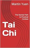 Tai Chi: The Mart...