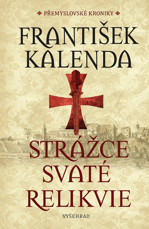 Strážce svaté relikvie (Hardcover)
