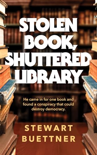 Stolen Book Shuttered Library (Kindle Edition)