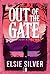 Out of the Gate (Gold Rush Ranch, #1.5)