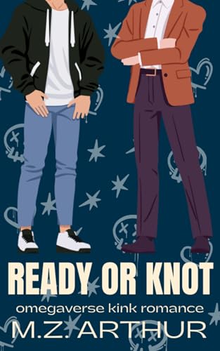 Ready or Knot (Operation Mate #1)